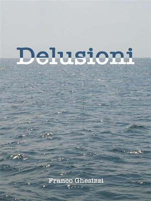 cover image of Delusioni